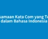 Persamaan Kata Com yang Tepat dalam Bahasa Indonesia
