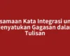 Persamaan Kata Integrasi untuk Menyatukan Gagasan dalam Tulisan