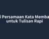 Cari Persamaan Kata Membantu untuk Tulisan Rapi