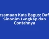 Persamaan Kata Bagus: Daftar Sinonim Lengkap dan Contohnya