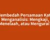 Membedah Persamaan Kata Menganalisis: Mengkaji, Menelaah, atau Mengurai?