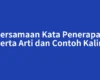 Persamaan Kata Penerapan Beserta Arti dan Contoh Kalimat
